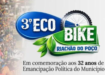 3º ECO BIKE celebra Emancipação Política de Riachão do Poço com Esporte e Integração
